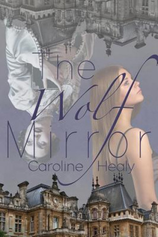 Wolf Mirror