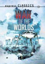 Express Classics: The War of the Worlds