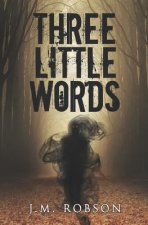 Three Little Words