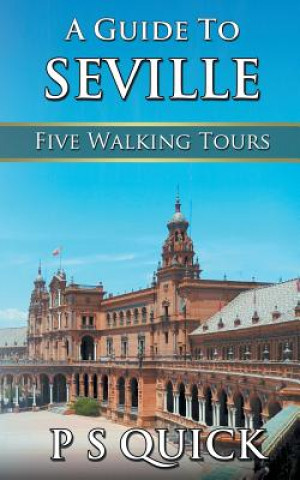 Guide to Seville