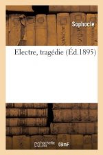 Electre, Tragedie