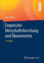 Empirische Wirtschaftsforschung Und OEkonometrie