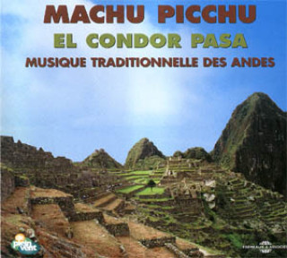 Machu Picchu El Condor Pasa -