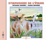 Marsh Melodies - Natural Sound