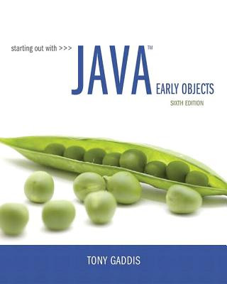 STARTING OUT W/JAVA 6/E
