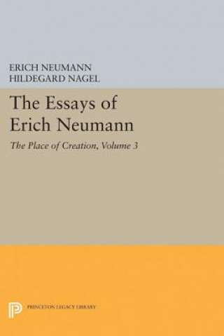Essays of Erich Neumann, Volume 3