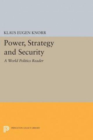 Power, Strategy and Security