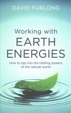 Working With Earth Energies