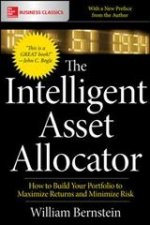 Intelligent Asset Allocator: How to Build Your Portfolio to Maximize Returns and Minimize Risk