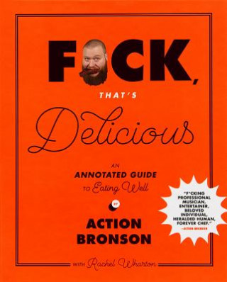 F*ck, That's Delicious (Action Bronson)(Pevná)
