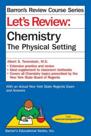 Let's Review Chemistry: The Physical Setting