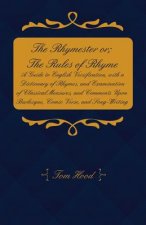 RHYMESTER OR THE RULES OF RHYM