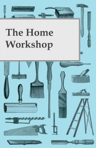 HOME WORKSHOP