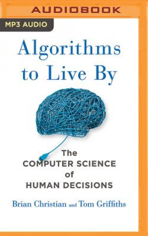 ALGORITHMS TO LIVE BY        M