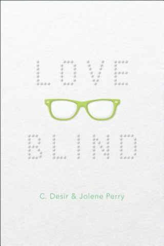 Love Blind