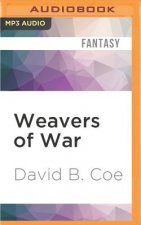 WEAVERS OF WAR              2M