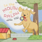In the Mouth of Ralph