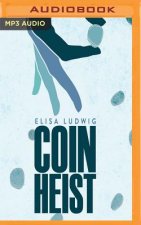 COIN HEIST                   M