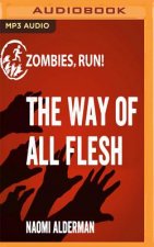 ZOMBIES RUN THE WAY OF ALL F M