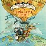 The Incorrigible Children of Ashton Place: Book VI: The Long-Lost Home