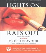 LIGHTS ON RATS OUT           M