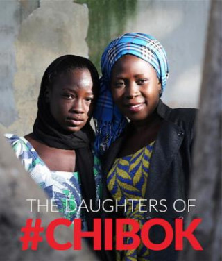 Stolen Daughters Of Chibok