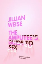 The Amputee's Guide to Sex