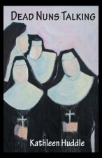 DEAD NUNS TALKING