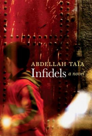 Infidels (Abdellah Taia)(Miękka)