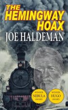 Hemingway Hoax-Hugo and Nebula Winning Novella