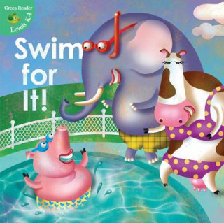 SWIM FOR IT