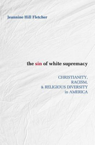 Sin of White Supremacy