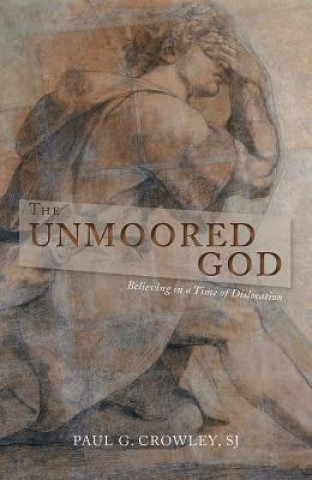 Unmoored God
