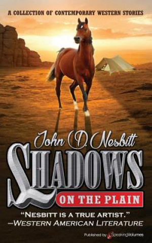 SHADOWS ON THE PLAIN