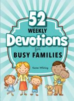 52 Weekly Devotionals for Busy Families