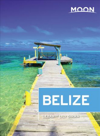 Moon Belize (Twelfth Edition)