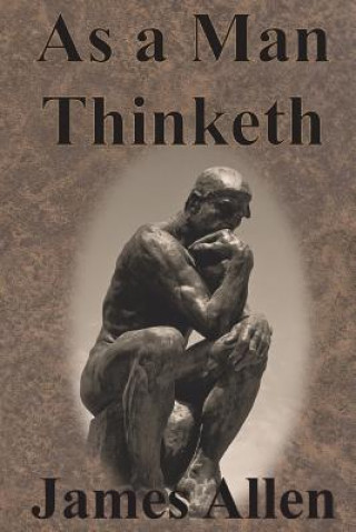 As a Man Thinketh (James Allen)(Puha kötésű)
