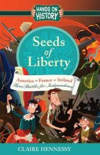 SEEDS OF LIBERTY