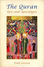 Quran, Epic and Apocalypse
