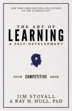 The Art of Learning and Self-Development: Your Competitive Edge