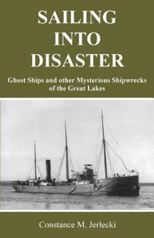 SAILING INTO DISASTER