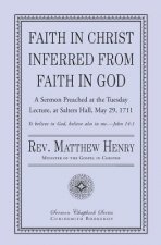 FAITH IN CHRIST INFERRED FROM