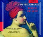 Boule de Suif Et Autres Nouvelles