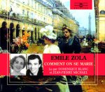 Emile Zola - Comment on Se Mar