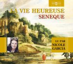 La Vie Heureuse - Seneque