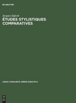 Etudes stylistiques comparatives