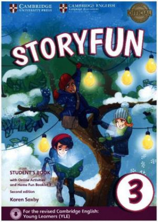 Storyfun for Starters, Movers and Flyers (Second Edition) - Level 3 - Student's Book with online activities and Home Fun Booklet