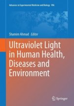 Ultraviolet Light in Human Health, Diseases and Environment