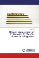Drop in replacement of R134a with R1234yf in domestic refrigerator