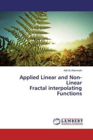 Applied Linear and Non-Linear Fractal interpolating Functions